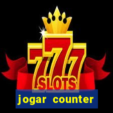 jogar counter strike 1.6 online